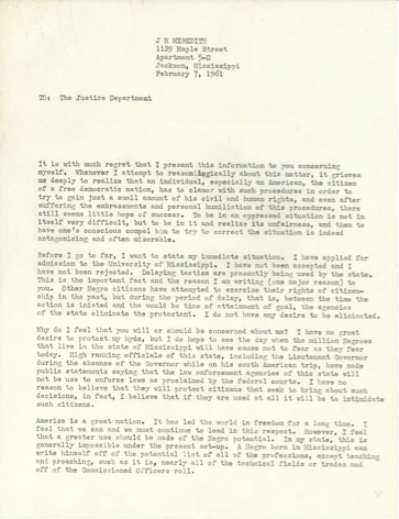 James Meredith letter submitted to the Department of Justice (DOJ) asking for the Department’s support in his admission to the University of Mississippi by enforcing federal desegregation laws not being respected by the state.